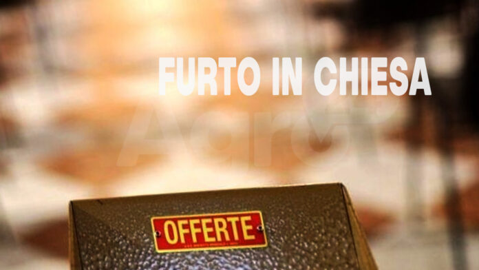 Furto offerte in chiesa agro24