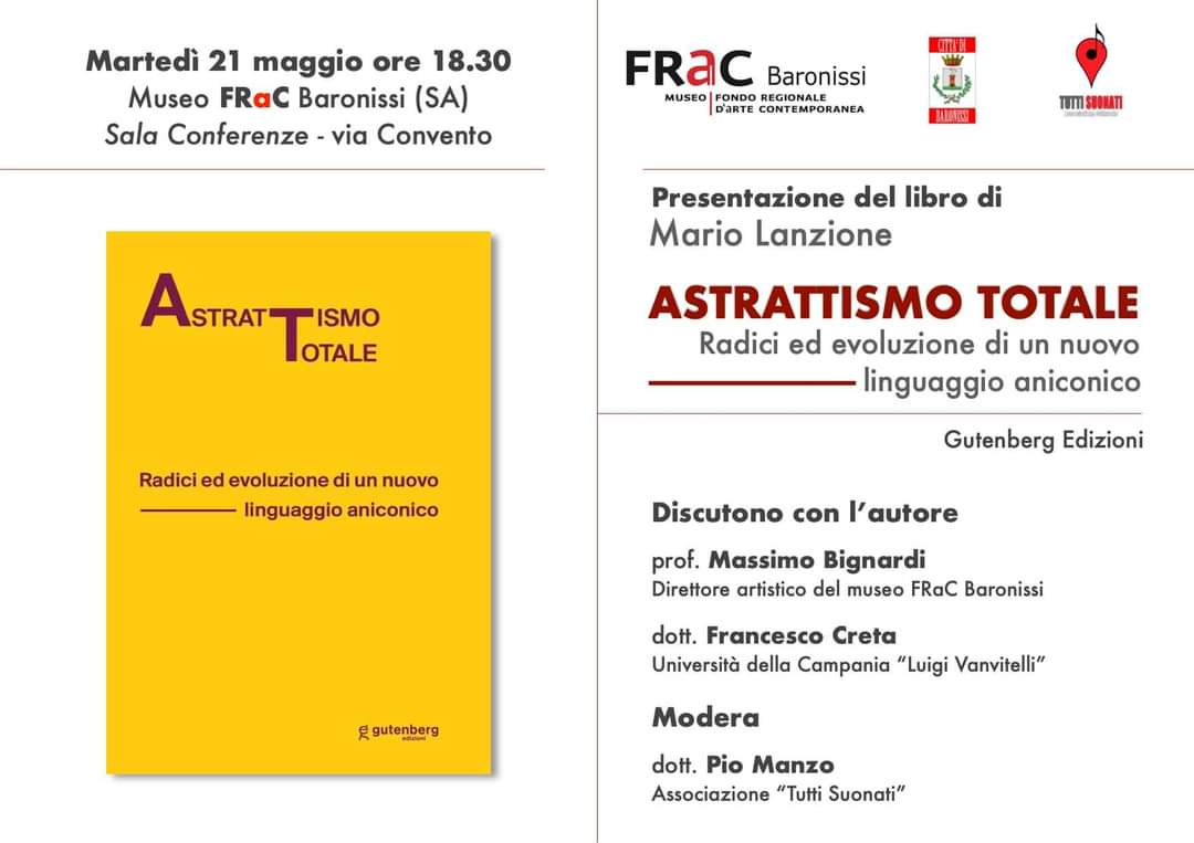 Museo FRaC Baronissi, presentazione del libro "ASTRATTISMO TOTALE" - Agro 24